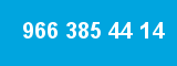 966 385 44 14